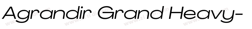 Agrandir Grand Heavy字体转换 Agrandir Grand Heavy字体转换